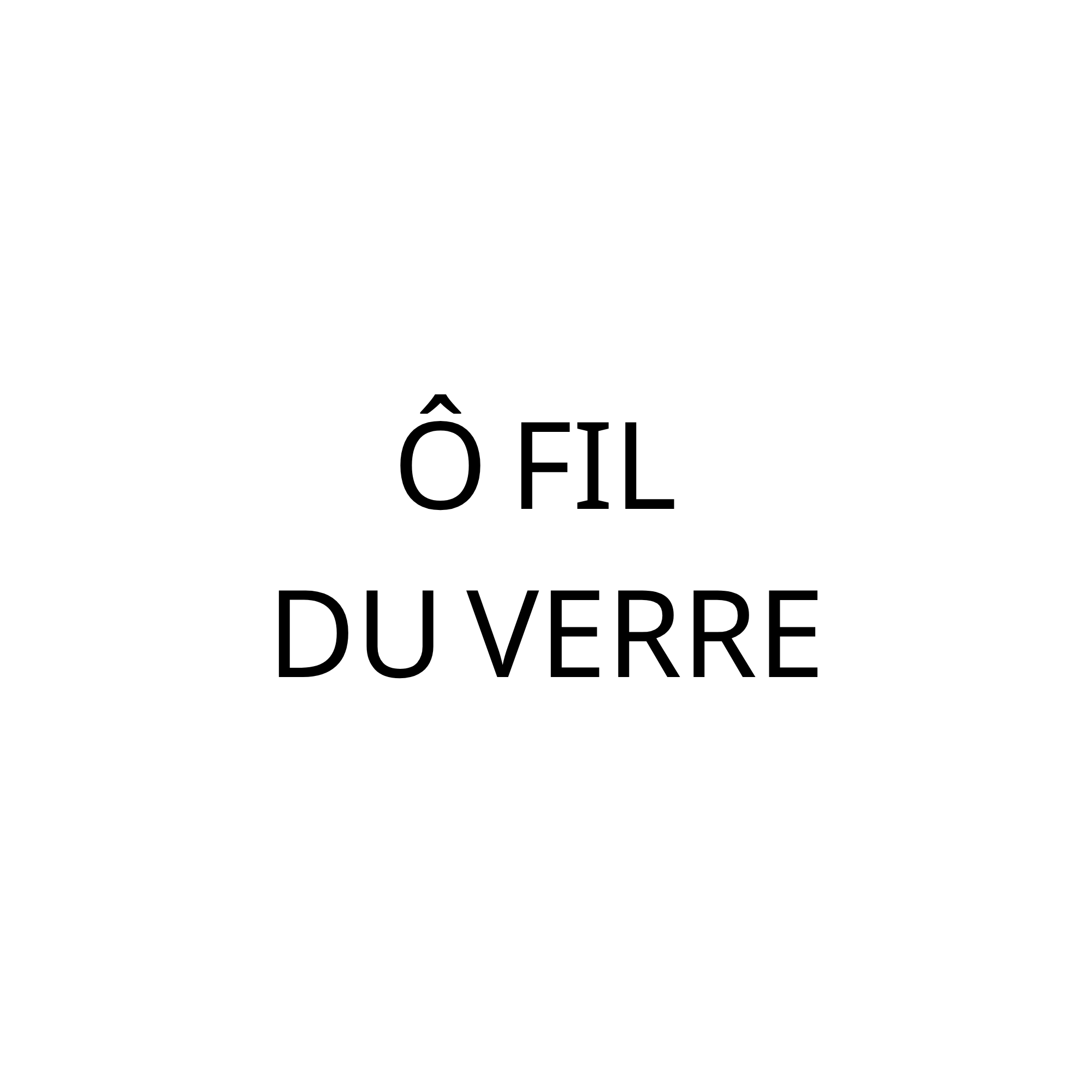 O Fil du Verre
